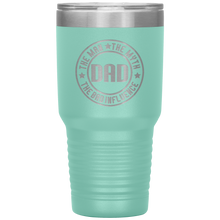 Load image into Gallery viewer, The Man The Myth The Bad Influence, 30oz Tumbler
